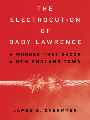 cover image of The Electrocution of Baby Lawrence